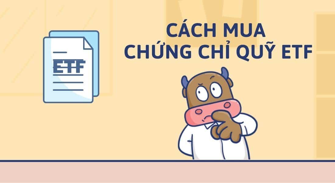 Liên hệ chúng tôi khi cần mua chứng chỉ quỹ ETF