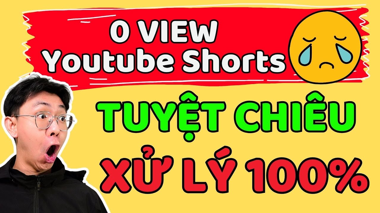 lam-the-nao-xu-ly-video-youtube-shorts-0-view-phan-1